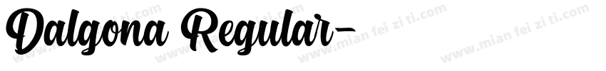 Dalgona Regular字体转换